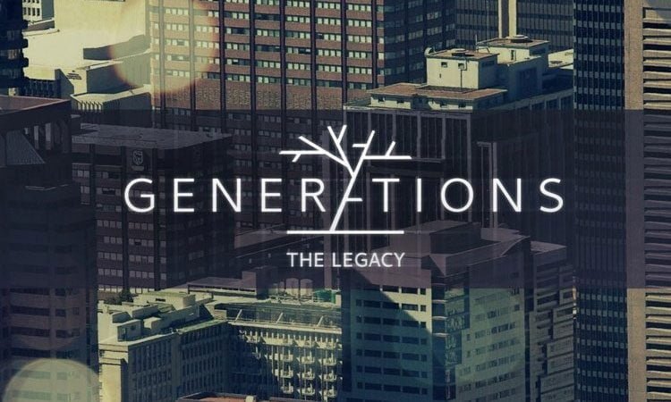 Generations: The Legacy